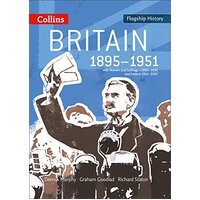 Flagship History: Britain 1895-1951 with Women and Suffrage c1860-1930  and Ireland 1914-2007