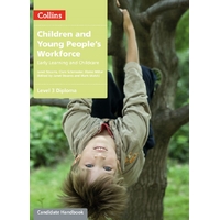 Children Young Peoples Workforces: Level 3 Diploma Candidate