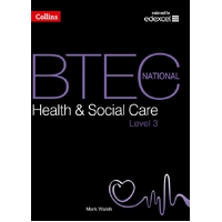 BTEC National Health Social Care: Student Textbook