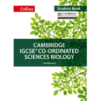 Cambridge IGCSE Co-ordinated Sciences Biology Student Book