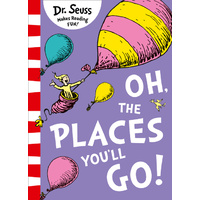 Oh, The Places You'll Go! [Yellow Back Book Edition]