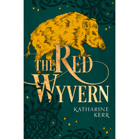 The Red Wyvern: Book One Of The Dragon Mage