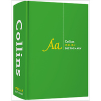 Collins Italian Dictionary Complete And Unabridged Edition: Over 230,000 Translations