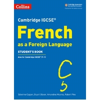 Cambridge IGCSE French as a Foreign Language Student's Book
