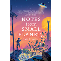 Notes From Small Planets
