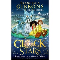 A Clock of Stars: Beyond the Mountains