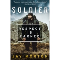 Soldier: Respect is Earned