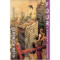 Four: A Divergent Collection [10th Anniversary Edition]