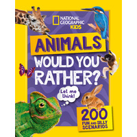 National Geographic Kids - Would You Rather? Animals