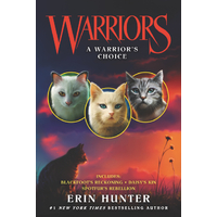 Warriors: A Warrior's Choice