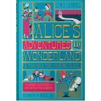 Alice's Adventures In Wonderland & Through The Looking-Glass [Illustrated Edition]