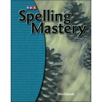 Spelling Mastery Level E Workbook