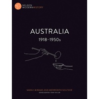 Nelson Modern History: AUSTRALIA 1918-1950S SB