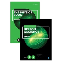 Nelson Qscience Physics Units 3 & 4 Student Book and Workbook Pack 