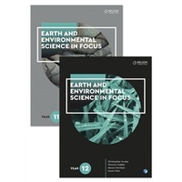 Bundle: Earth and Environmental Science in Focus Year 11 Student Book with 1 Access Code + Earth and Environmental Science in Focus Year 12 Student Bo