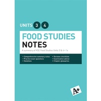 A+ FOOD STUDIES NOTES VCE 3 & 4 SB