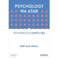 Psychology WA ATAR: Self and Others Unit 1 & 2 Workbook
