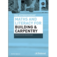 A+ National Pre-apprenticeship Maths and Literacy for Building and Carpentry