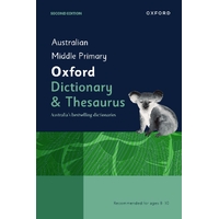 Australian Middle Primary Oxford Dictionary & Thesaurus