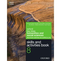 Big Ideas Humanities & Social Sciences 8 WA Curriculum Skills & Activities Book