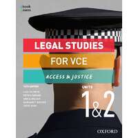 Legal Studies for VCE Units 1 & 2 Student book + obook assess
