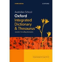 Australian School Oxford Integrated Dictionary & Thesaurus