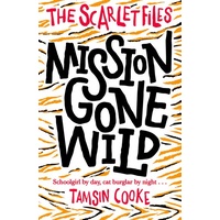The Scarlet Files: Mission Gone Wild