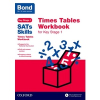 Bond SATs Skills: Times Tables Workbook for Key Stage 1