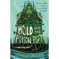 Mold and the Poison Plot