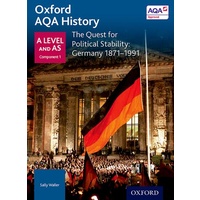 AQA A Level History: The Quest for Political Stability