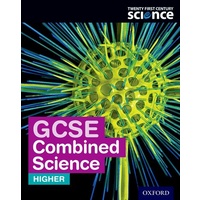Twenty First Century Science: GCSE Combined Science Higher Student Book