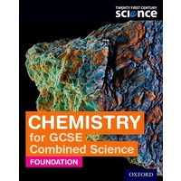Twenty First Century Science Chemistry for GCSE Combined Science