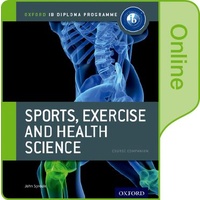 Oxford IB Diploma Programme: Sports, Exercise and Health Science Online Course Book