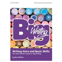 Big Writing Writing Voice and Basic Skills