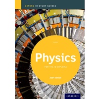 IB Study Guide: Physics 2014 Edition