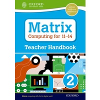 Matrix Computing for 11-14 Teacher Handbook 2