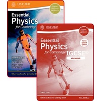 Essential Physics for Cambridge IGCSE Student Book and Workbook Pack