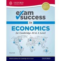 Exam Success in Economics for Cambridge AS & A Level