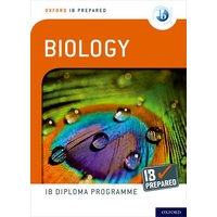 Oxford IB Diploma Programme: IB Prepared: Biology