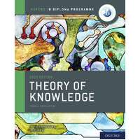 Oxford IB Diploma Programme: IB Theory of Knowledge Course Book
