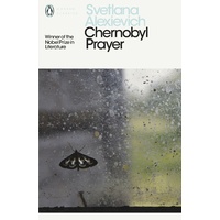 Chernobyl Prayer A Chronicle Of The Future