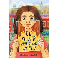 J.R. Silver Writes Her World