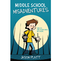 Middle School Misadventures