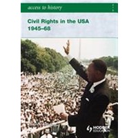 Access To History: Civil Rights In The USA 1945-68