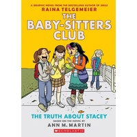 Baby-Sitters Club Graphix #2: The Truth About Stacey