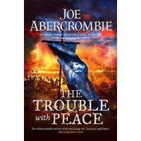 The Trouble With Peace Book Two