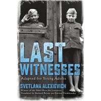 Last Witnesses (Adapted for Young Adults)