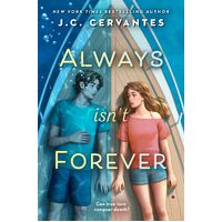 Always Isn't Forever