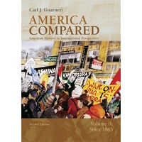 America Compared : American History In International Perspective, Volume Ii: Since 1865