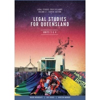 Legal Studies for Queensland Volume 2, Units 3 & 4 8th Edition